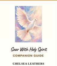 Load image into Gallery viewer, Soar With Holy Spirit Deliverance and Healing E-book Digital Download + Workbook Companion Guide Digital Download + Bible Verse Phone Wallpapers