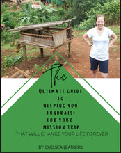 Load image into Gallery viewer, How To Fundraise For A Short Term Mission Trip E-Booklet
